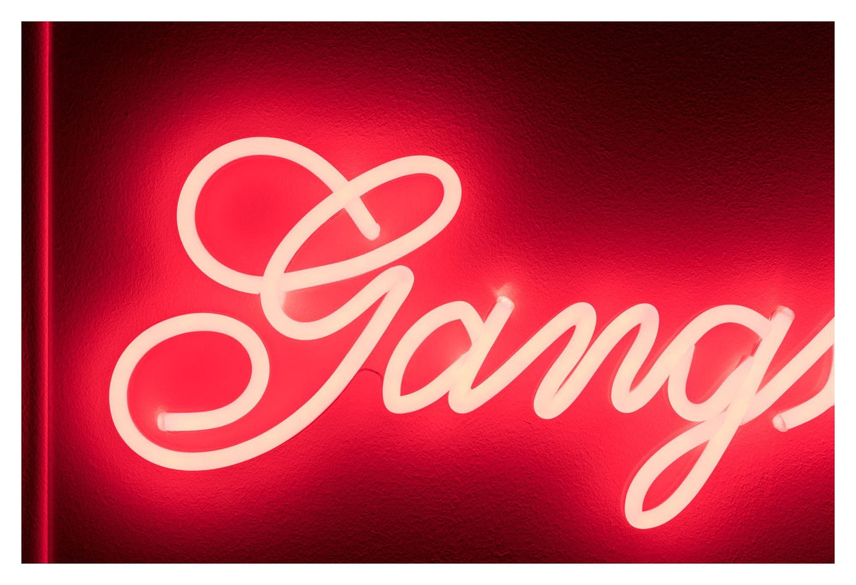 Gangsters don't Cry Neon sign